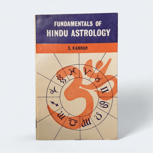 Fundamentals of Hindu Astrology – S. Kannan - Books Worth Keeping